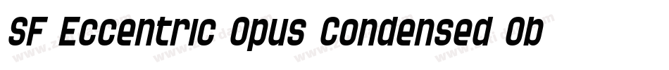 SF Eccentric Opus Condensed Oblique字体转换
